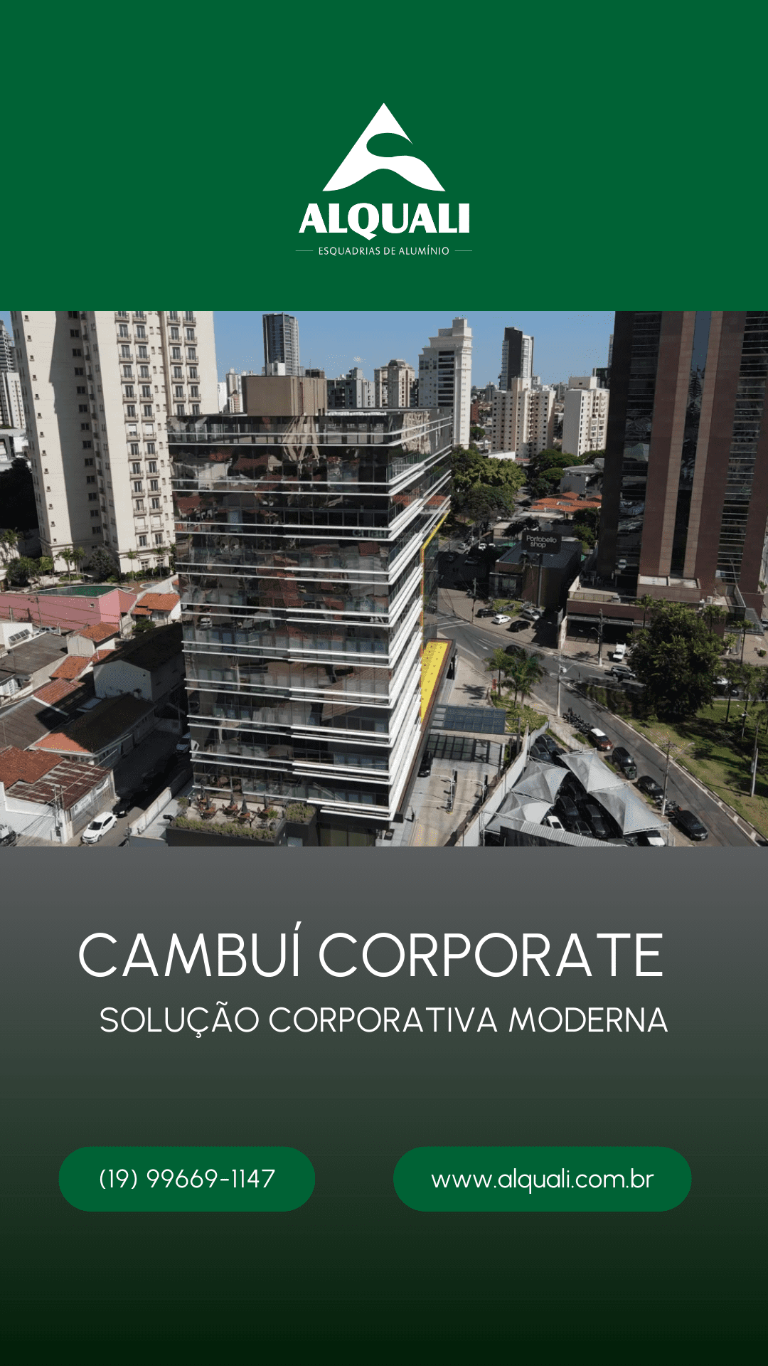 Cambuí Corporate - Soluções técnicas para fachadas corporativas de alto desempenho