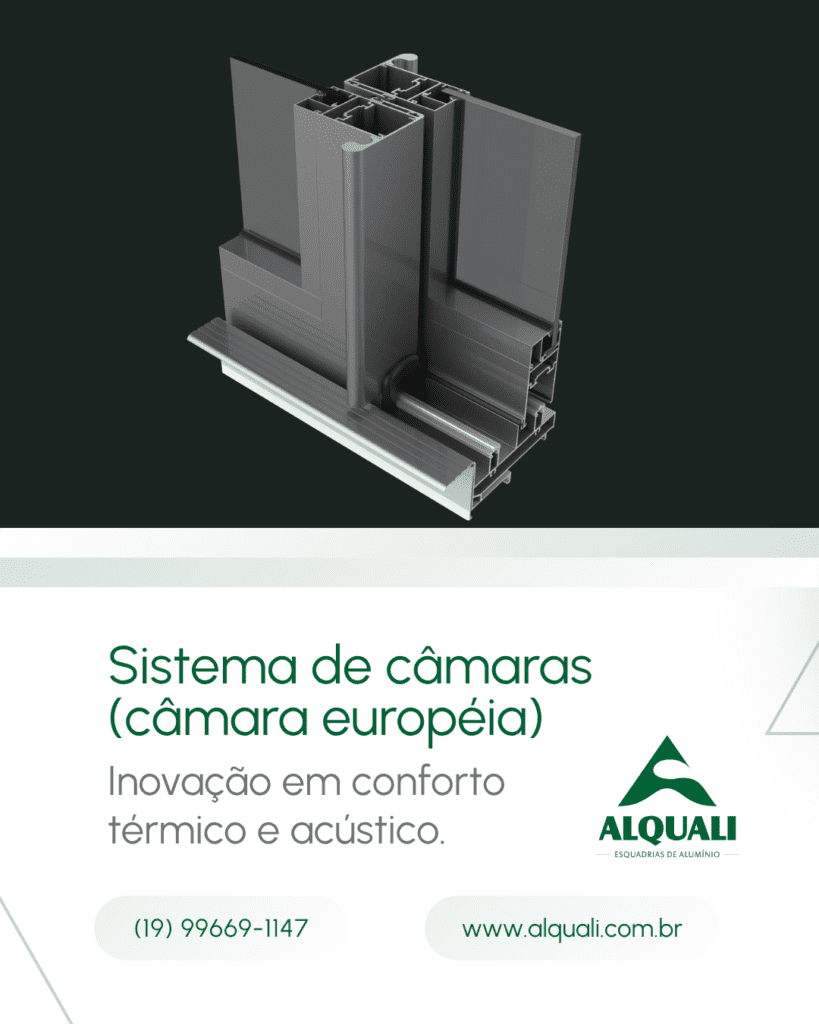 Sistema de câmaras (câmara européia): inovação em conforto térmico e acústico na imagem. Mais do que esquadrias, entregamos performance, conforto e valor para o empreendimento.